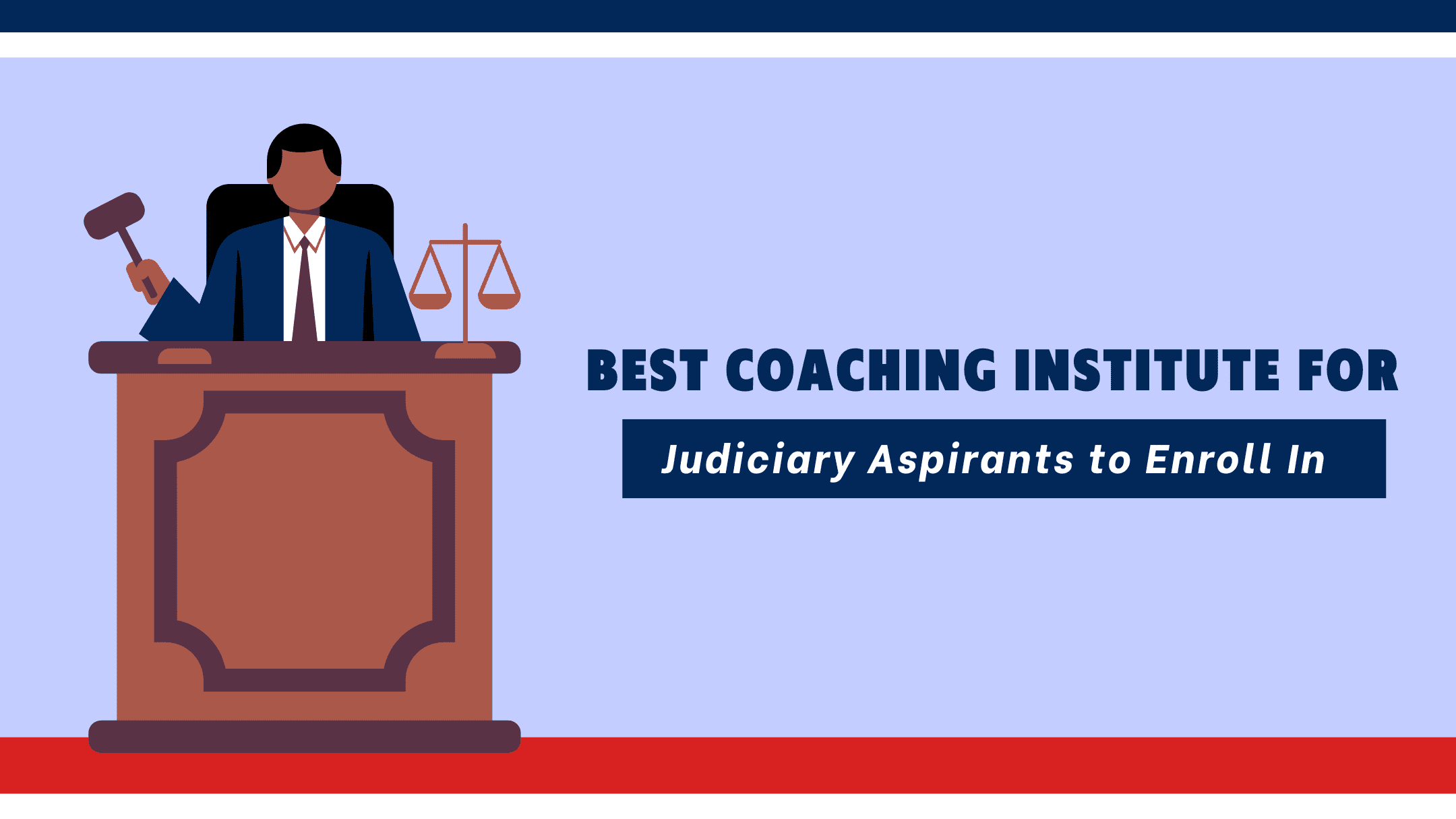 Best Judiciary Coaching in India to Enroll In