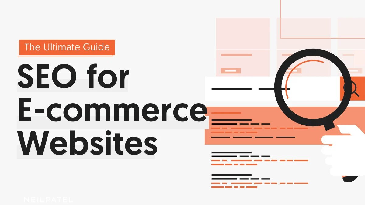 The Complete Guide To Increasing Sales Through SEO for E-Commerce Websites