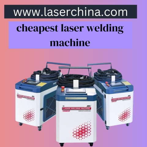 cheapest laser welding machine