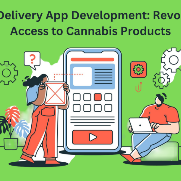 Cannabis Delivery App Development